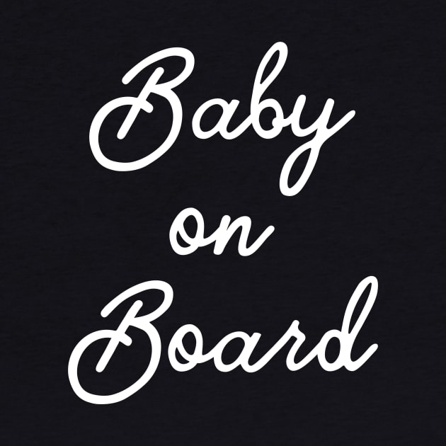 Baby On Board - Pregnant Pregnancy New Mom New Baby Expecting Surprise Reveal Announce Funny Motherhood Preggers by Kyandii